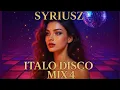 Download Lagu Syriusz - Italo Disco Mix 4🔥| Największe Hity Disco ✨ Składanka | Italo Disco 2025 | New Italo Disco