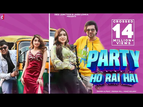 Download MP3 New Hindi Songs | Pawri (Party) Ho Rai Hai | Pawri hori hai | Danish | Naaz Aulakh | Muskan Sharma