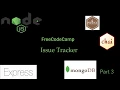 Issue Tracker part 3
