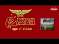 Download Lagu SAXON - Age of Steam (Official Audio)