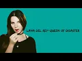 Download Lagu Queen Of Disaster - Lana Del Rey (lyrics) Cover by Lo La 🎶