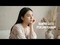 Lagu Hanya Satu Persinggahan - Iklim | Cover by Aini