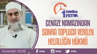 Cenaze namazından sonra topluca verilen helalliğin hükmü