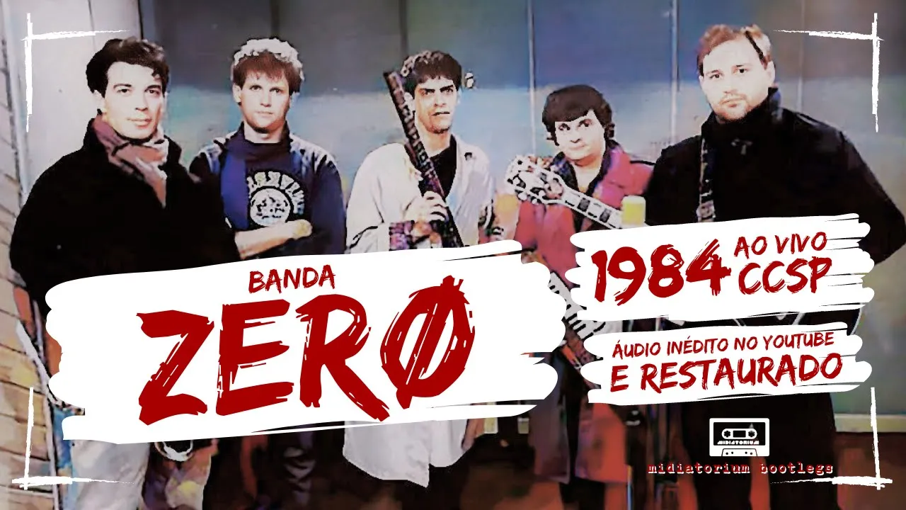 Banda Zero | 1984 | ao vivo no CCSP | áudio restaurado