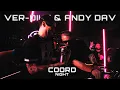 Lagu Ver-Dikt \u0026 Andy Dav, HHBAR, COORD NIGHT