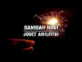 Sanisah Huri - Joget Aidilfitri (Lirik)