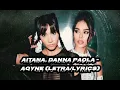 Aitana, Danna Paola - AQYNE (Letra/Lyrics)