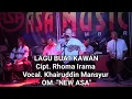 Download Lagu Lagu Buat Kawan, Rhoma Irama, Vocal. Khairuddin Mansyur, OM. \