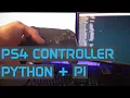 Connect PS4 Controller to Raspberry Pi and Python