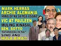 Lagu ARCHIE ALEMANIA AT MARK HERRAS, HIWLAY NA SA KANILANG MGA ASAWA? SEN.  SOTTO, PAPALITAN NA?