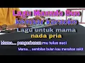 Download Lagu Lagu untuk mama duo kembar karaoke HD lagu Manado nada pria