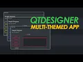 Multi-Themed app PyQt5 Tutorial QtDesigner