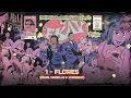 Lagu 1 - FLORES 💐 (prod. Murillo e LT e Honaiser)