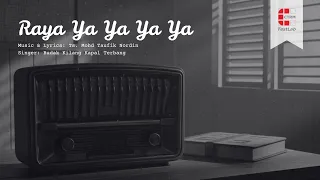 raya ya ya ya ya official music video