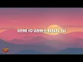 A.R. Rahman, Javed Ali - Jashn-E-Bahaaraa (Lyrics)
