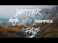 NEFFEX - Better Days 🙏 [ 1 Hour Loop Version ]