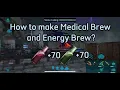 How to make Medical Brew and Energy Brew in ARK Mobile