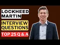 Lockheed Martin Interview Questions and Answers for 2025
