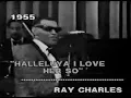 Ray Charles - Hallelujah I Love Her So (1955)