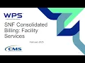 SNF Consolidated Billing Facility Services