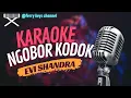 Download Lagu Ngobor Kodok –-Karaoke- Evi Shandra