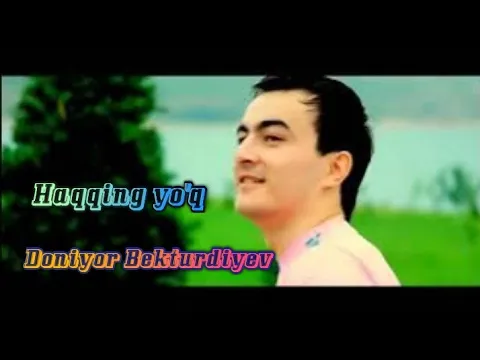 Download MP3 Doniyor Bekturdiyev-Haqqing yo'q | Дониер Бектурдиев-Хаккинг йук