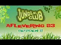 Download Lagu Ouwehands Jungleclub S02 E23 - 17 april 2013