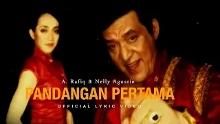 a rafiq u0026 nelly agustin pandangan pertama official lyric video