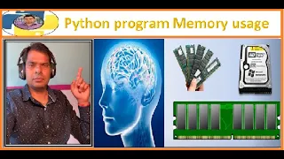 17 Python program run time memory usage