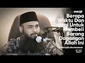 Lagu BERAPA BANYAK WAKTU \u0026 ENERGI UNTUK MEMBELI BARANG DAGANGAN ALLAH INI | Ustadz Syafiq Riza Basalamah 