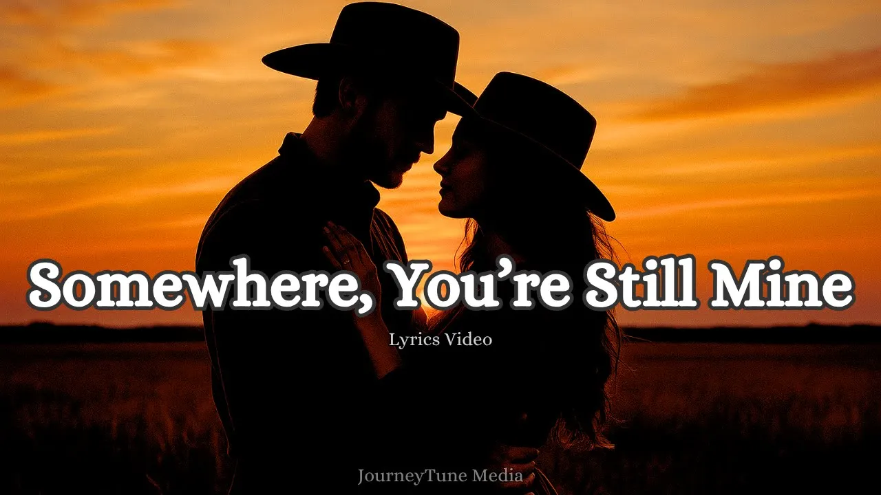 Somewhere, You’re Still Mine | A Soulmate Love Song for Hearts That Still Hold On (Lyrics Video) Somewhere, You’re Still Mine | A Soulmate Love Song for Hearts That Still Hold On (Lyrics Video)
