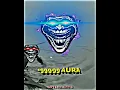 AURA 99999+ 💀💀💀