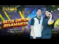 Lagu SETIA UNTUK SELAMANYA - NOVI NOVITA FT. REZA ADITAMA - DIVARINA MUSIC
