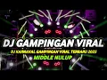 Lagu DJ KARNAVAL GAMPINGAN VIRAL 2025 FULL BASS HOREG NROTOK MBEDIL NULUP