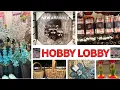 HOBBY LOBBY NEW ARRIVALS ASMR WALKTHROUGH 40 - 75 off FALL DECOR