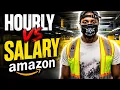Hourly vs Salary Working At Amazon Warehouse which is better