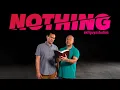NOTHING The Skit Guys