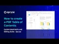 How to create a PDF Table of Contents Custom Bookmarks and Editing Guide Apryse