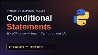 Python Conditional Statements Operators if else elif Python for Beginners
