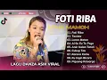 Download Lagu FOTI RIBA - LONA MAMOH ft EKHA OPAT | Cipt. Sloven CRN | LAGU DANZA | LAGU POP TIMUR TERPOPULER 2025