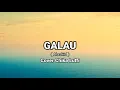 Download Lagu GALAU # ALASKID Cover by CHIKA LUTFI #
