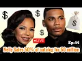 Nelly still rich Sales 50 percent of catalog for 50 million GF Ashanti winning