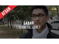 Download Lagu Afgan - Sabar | Behind The Scene