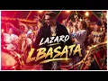 LAZARO – LBASATA | لازارو البساطة