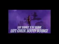 Download Lagu Lay Bankz - Left Cheek 2 Booty Bounce [DJ Sliink Remix]