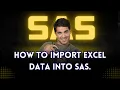 How to import Excel Data into SAS