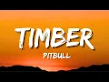 Download Lagu Pitbull - Timber ft. Kesha (Lyrics Video)