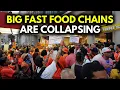 12 Big Fast Food Chains Collapsing Across America in 2025