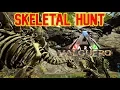 ARK Survival Evolved - SKELETAL HUNT
