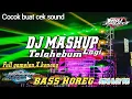 Lagu DJ KAMU PUNYA PACAR LAGI X TELAHEBUM SLOW BASS HOREG TERBARU JEPARA SLOW BASS